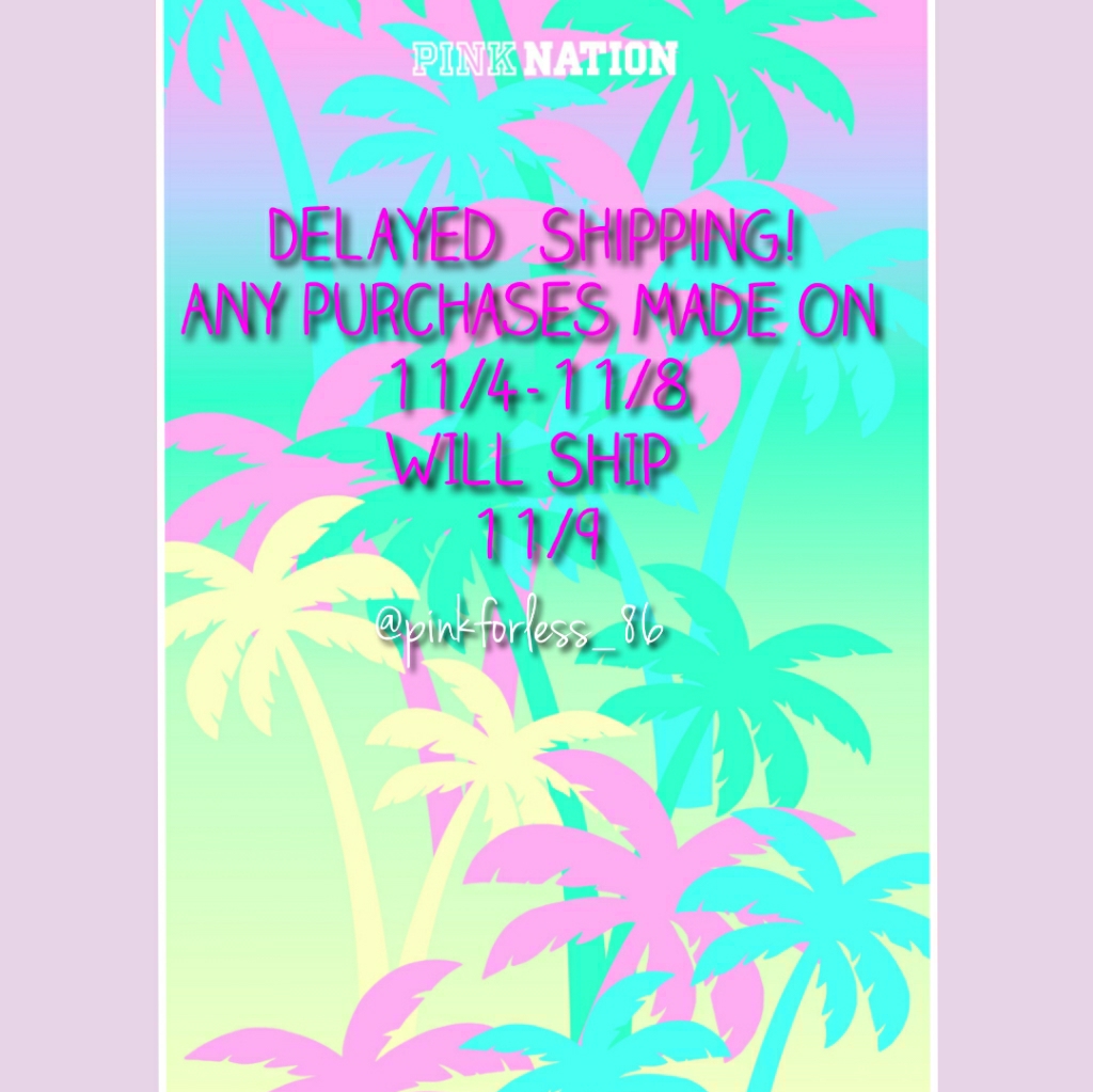 Shipping Delay!